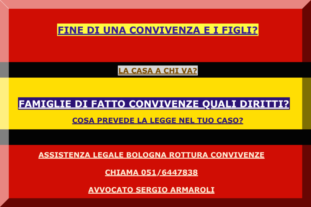 diritti in caso separazione coppie conviventi - AVVOCATO A BOLOGNA diritti in caso separazione coppie conviventi - AVVOCATO A BOLOGNA
